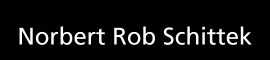 Prof. Norbert Rob Schittek - Künstler Prof. Norbert Rob Schittek - Künstler